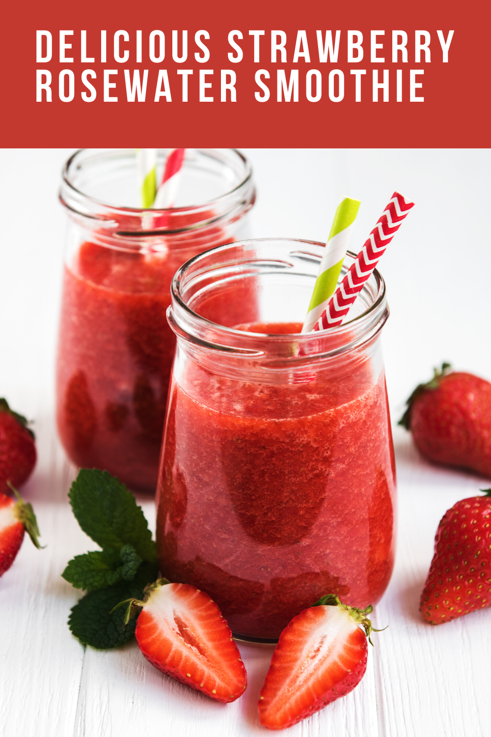 Delicious Strawberry Rosewater Smoothie